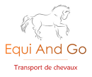 Equi And Go - Transport de chevaux